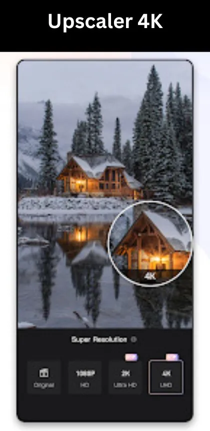 Upscaler-4K