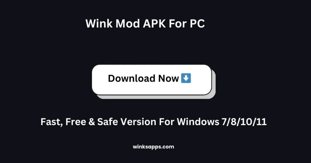 Wink Mod Apk For PC 1 Wink-Mod-APK-For-PC