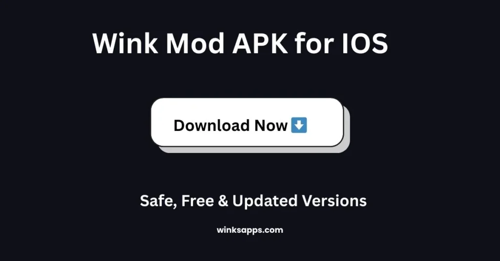Wink Mod APK for IOS 1 Wink Mod APK for IOS